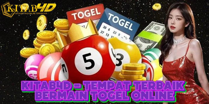 KITAB4D – Tempat Terbaik Bermain Togel Online